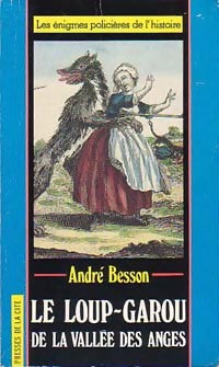 Livrenpoche : Le loup-garou de la vallée des Anges - André Besson - Livre
