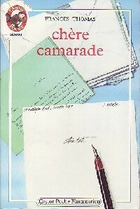 Livrenpoche : Chère camarade - Frances Thomas - Livre