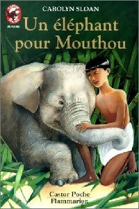 Livrenpoche : Un éléphant pour Mouthou - Carolyn Sloan - Livre