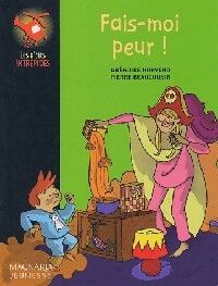 Livrenpoche : Fais-moi peur ! - Grégoire Horveno - Livre
