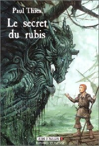Livrenpoche : Jude d'Avalon Tome III : Le secret du rubis - Paul Thiès - Livre