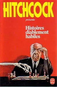 Livrenpoche : Histoires diablement habiles - Alfred Hitchcock - Livre