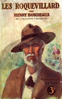 Les Roquevillard - Henri Bordeaux -  Bibliothèque Plon Série Brochée - Livre
