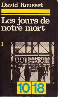 Livrenpoche : Les jours de notre mort Tome I - David Rousset - Livre