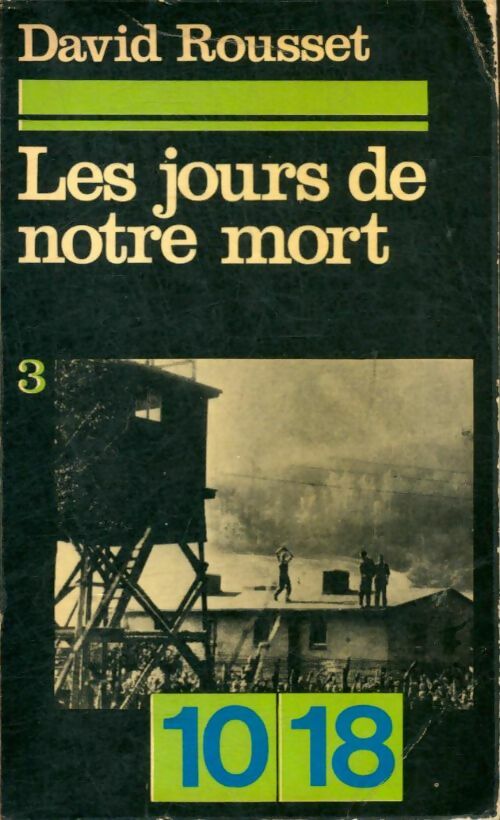 Livrenpoche : Les jours de notre mort Tome III - David Rousset - Livre