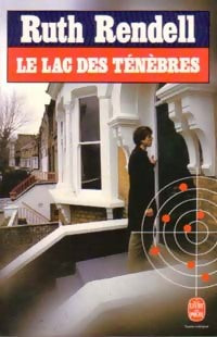 Livrenpoche : Le lac des ténèbres - Ruth Rendell - Livre