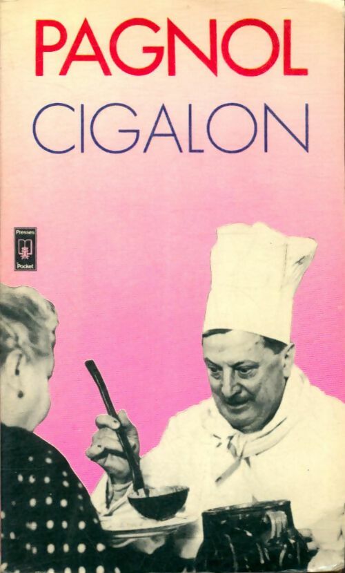 Livrenpoche : Cigalon - Marcel Pagnol - Livre