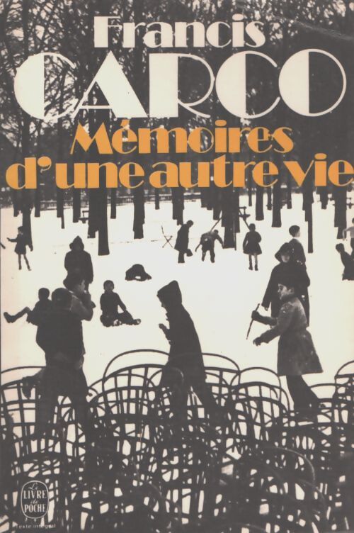 Mémoires d'une autre vie - Francis Carco - Livre