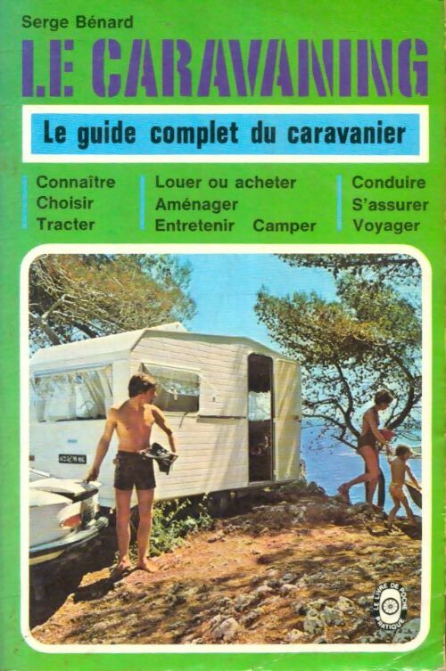 Livrenpoche : Le caravaning - Serge Bénard - Livre