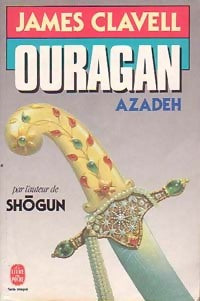 Livrenpoche : Ouragan Tome I : Azadeh - James Clavell - Livre