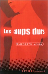 Livrenpoche : Les coups durs - Elizabeth Laird - Livre