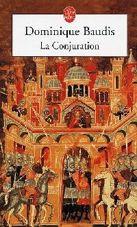 La conjuration - Dominique Baudis -  Le Livre de Poche - Livre