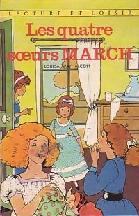 Livrenpoche : Les quatre soeurs March - Louisa May Alcott - Livre