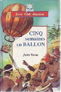 Livrenpoche : Cinq semaines en ballon - Jules Verne - Livre