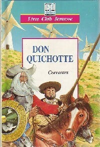 Livrenpoche : Don Quichotte - Miguel De Cervantès - Livre