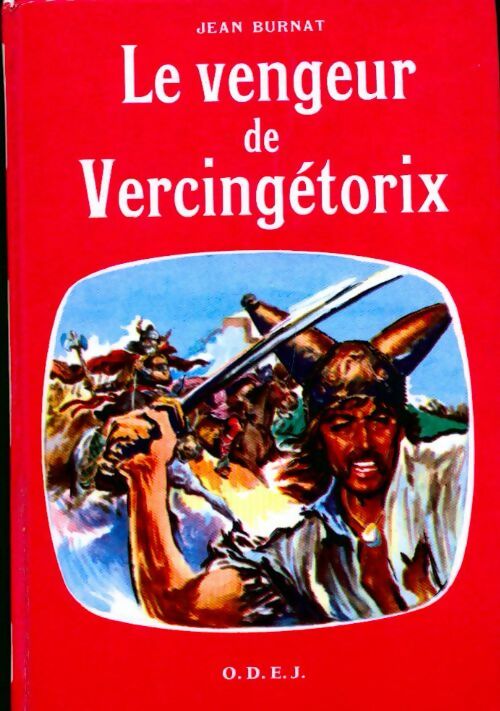 Livrenpoche : Le vengeur de Vercingétorix - Jean Burnat - Livre