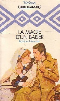 Livrenpoche : La magie d'un baiser - Barbara Newman - Livre