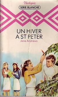 Un hiver à Saint Peter - Jane Andrews - Livre