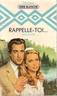 Livrenpoche : Rappelle-toi... - Jean Curtis - Livre