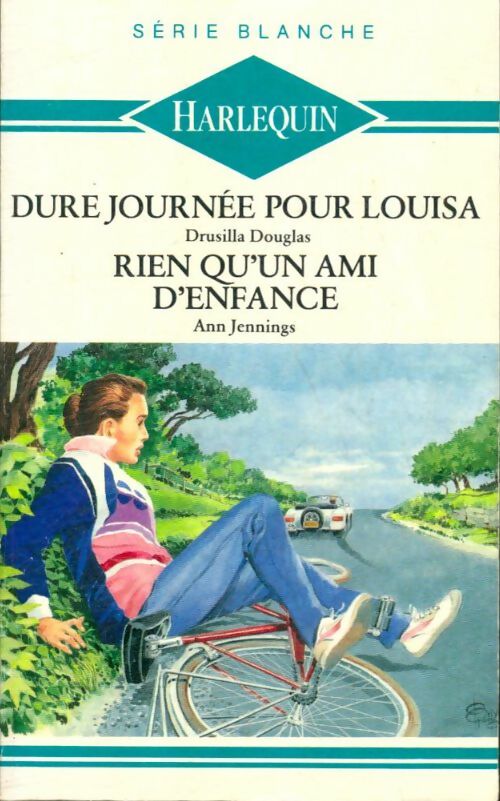 Livrenpoche : Dure journée pour Louisa / Rien qu'un ami d'enfance - Ann Jennings, Drusilla Douglas - Livre