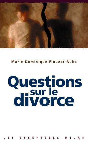 Livrenpoche : Questions sur le divorce - Auba M.D. Flouzat - Livre