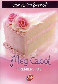 Livrenpoche : Journal d'une princesse Tome II : Premiers pas d'une princesse - Meg Cabot - Livre