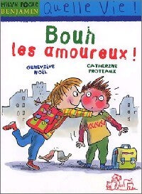 Bouh ! Les amoureux - Geneviève Noël - Livre
