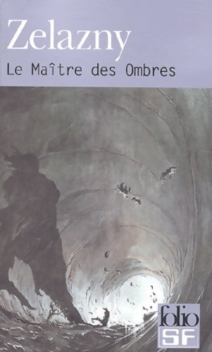 Livrenpoche : Le maître des ombres - Roger Zelazny - Livre