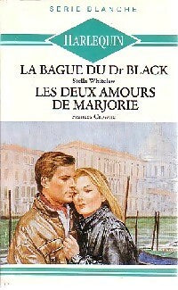 Livrenpoche : Les deux amours de Marjorie / La bague du Dr Black - Frances Crowne, Stella Whitelaw - Livre