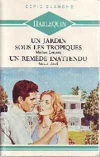 Livrenpoche : Un remède inattendu / Un jardin sous les tropiques - Grace Read, Marion Lennox - Livre