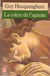 Livrenpoche : La colère de l'agneau - Guy Hocquenghem - Livre