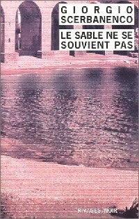 Livrenpoche : Le sable ne se souvient pas - Giorgio Scerbanenco - Livre