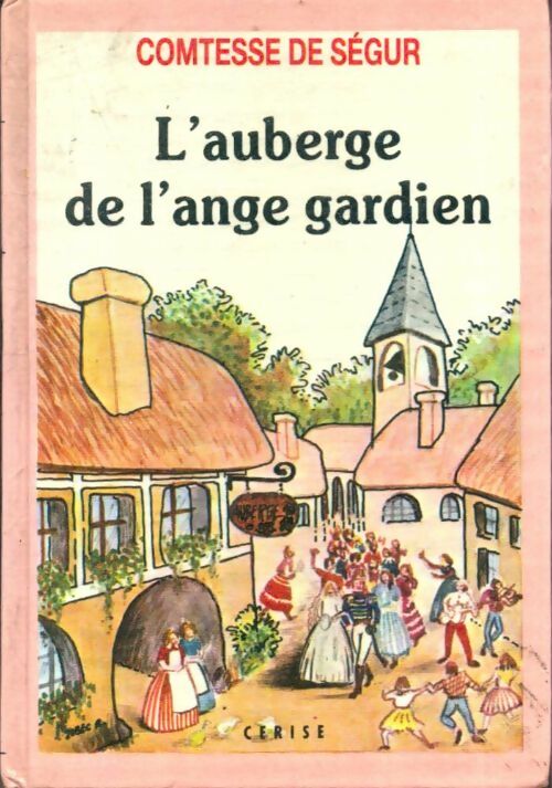 Livrenpoche : L'auberge de l'Ange Gardien - Comtesse De Ségur - Livre