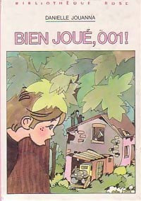 Livrenpoche : Bien joué, 001 ! - Danielle Jouanna - Livre