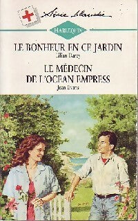 Livrenpoche : Le bonheur en ce jardin / Le médecin de l'Ocean Empress - Lilian Darcy, Jean Evans - Livre