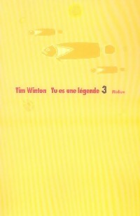 Livrenpoche : Tu es une légende - Tim Winton - Livre