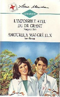 Livrenpoche : L'impossible aveu du Dr Grant / Amoureux malgré eux - Margaret Holt, Sara Burton - Livre