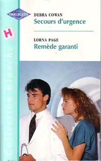 Livrenpoche : Secours d'urgence / Remède garanti - Debra Cowan, Lorna Page - Livre