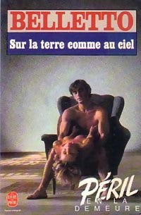 Livrenpoche : Sur la terre comme au ciel - René Belletto, René Belletto - Livre