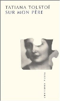 Livrenpoche : Sur mon père - Tatiana Tolstoï - Livre