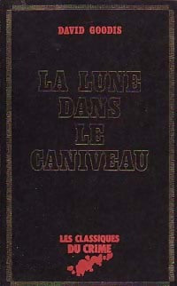 Livrenpoche : La lune dans le caniveau - David Goodis - Livre