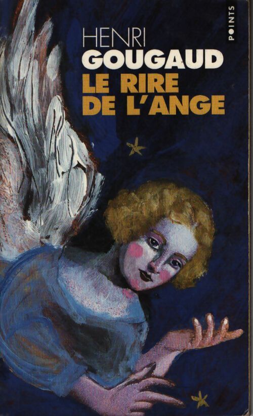 Le rire de l'ange - Henri Gougaud - Livre