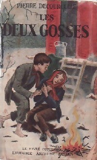 Livrenpoche : Les deux gosses. Fanfan et Claudinet - Pierre Decourcelle - Livre