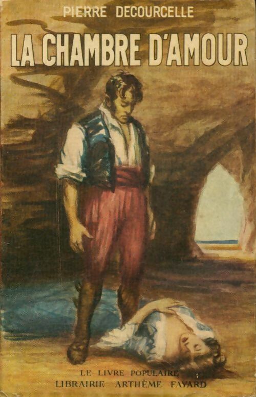 Livrenpoche : La chambre d'amour - Pierre Decourcelle - Livre