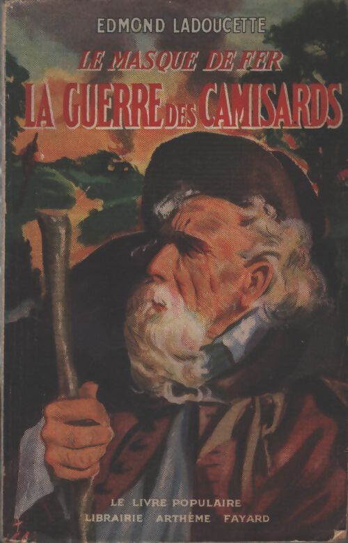 La guerre des camisards - Edmond Ladoucette - Livre