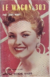 Livrenpoche : Le wagon 303 - Jules Mary - Livre