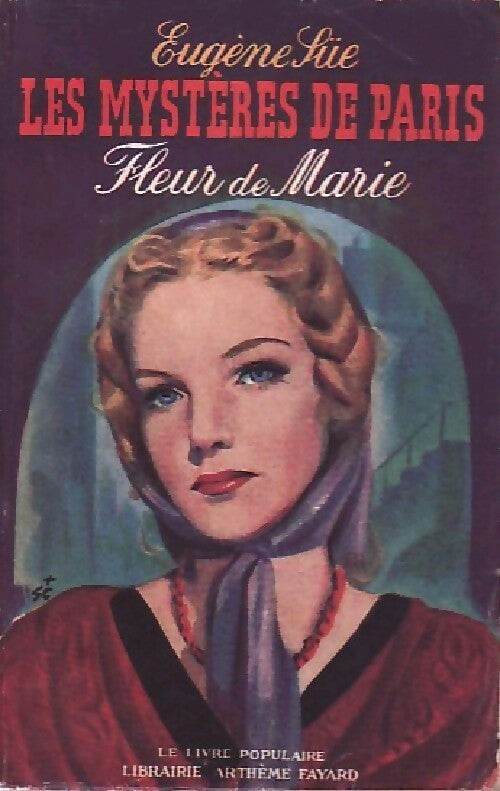 Livrenpoche : Les Mystères de Paris Tome II : Fleur de Marie - Eugène Sue - Livre