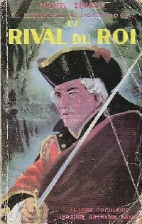 Livrenpoche : La Marquise de Pompadour Tome II : Le rival du roi - Michel Zévaco - Livre