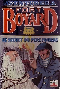 Livrenpoche : Le secret du Père Fouras - Dan Mitrecey - Livre