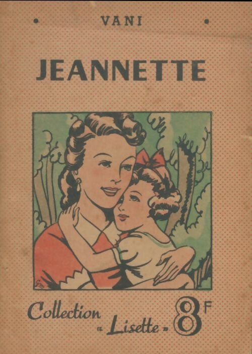 Livrenpoche : Jeannette - Vani - Livre